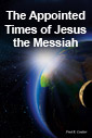 Appointed Times of Jesus the Messiah