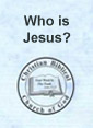 Who is Jesus?