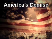 America’s Demise – Part 1