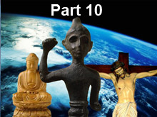Coming One World Religion Part 10