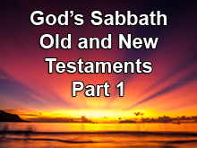God’s Sabbath Old and New – Part 1