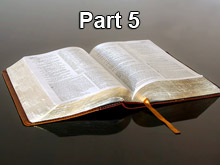 How Credible is the Bible? Part 5