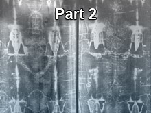 Shroud of Turin - Part 2