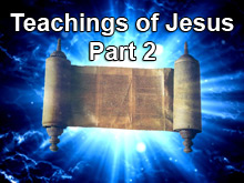 Teachings of Jesus - Part 2