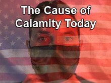 The Cause of Calamity Today