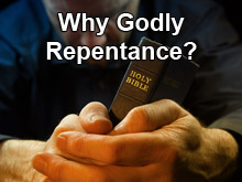 Why Godly Repentance?