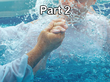 Is Baptism Necessary? Part 2