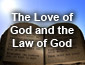 The Love of God and the Law of God