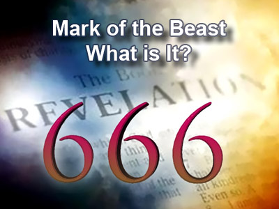 The Mark of the Beast – What is It?