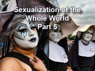 Sexualization of the World - Part 5