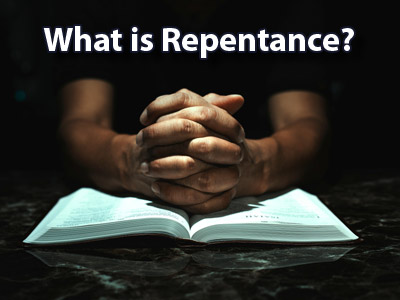 What is Repentance?